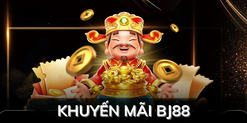 Khuyến mãi BJ88 giúp hội viên tăng vốn cược dễ dàng
